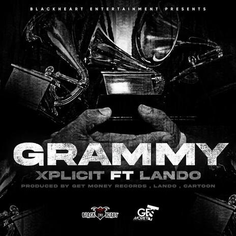 Grammy ft. Xplicit & Lando | Boomplay Music