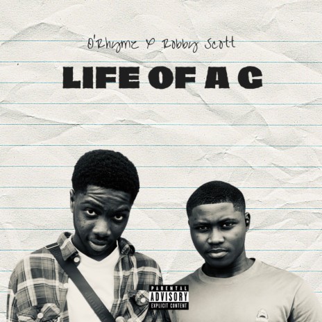 Life of a G ft. Robby Scott | Boomplay Music