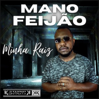 Mano Feijão