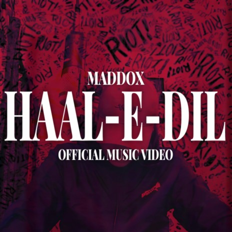 Haal-E-Dil | Boomplay Music