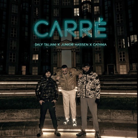 Carre ft. Junior Hassen & Catani