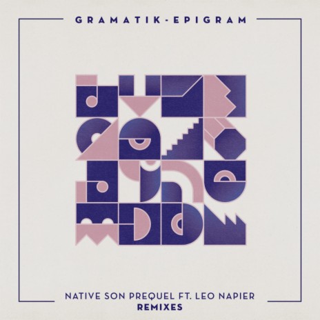 Native Son Prequel (Jenaux Remix) ft. Leo Napier