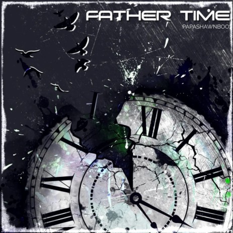 Father Time ft. D. Lynch