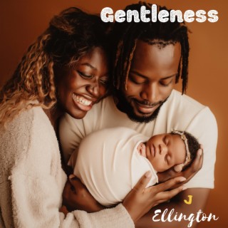 Gentleness (About God's Love)