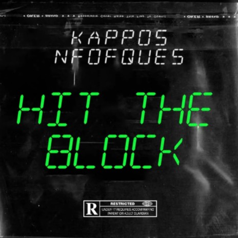 Hit The Block ft. NFOFQues