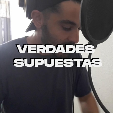 Verdades Supuestas | Boomplay Music