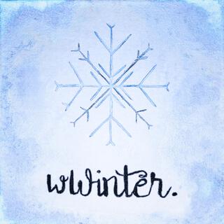 wwinter. lyrics | Boomplay Music