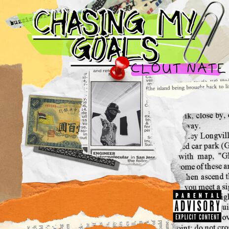 Chasing My Goals | Boomplay Music