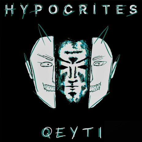 Hypocrites | Boomplay Music