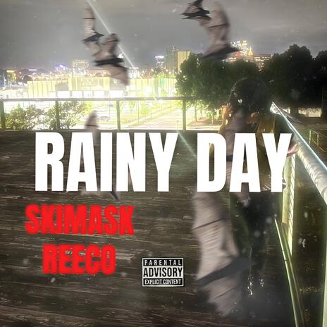 Rainy Day | Boomplay Music