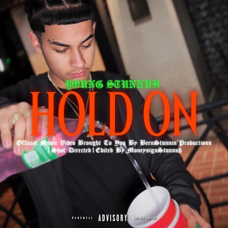 Hold On | Boomplay Music