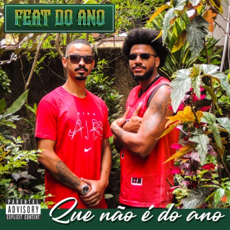 Feat do Ano Que Não É do Ano ft. Ca1n Mc | Boomplay Music