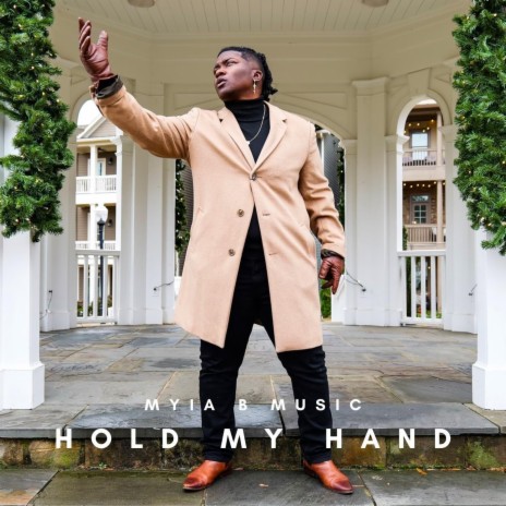 Hold My Hand | Boomplay Music