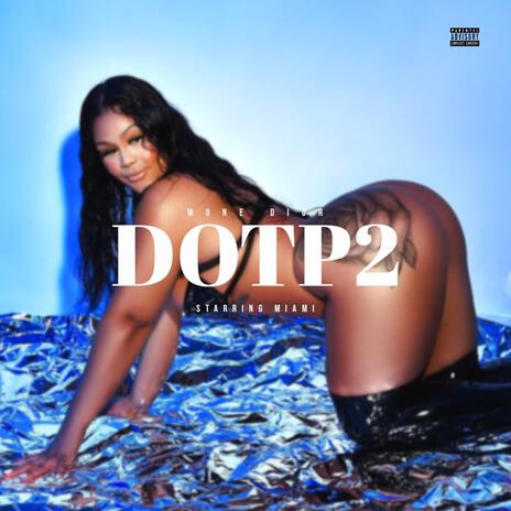 DOTP 2 | Boomplay Music