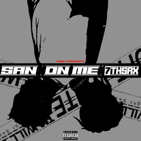 On Me ft. 7thsax | Boomplay Music