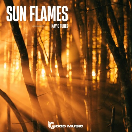 Sun Flames | Boomplay Music