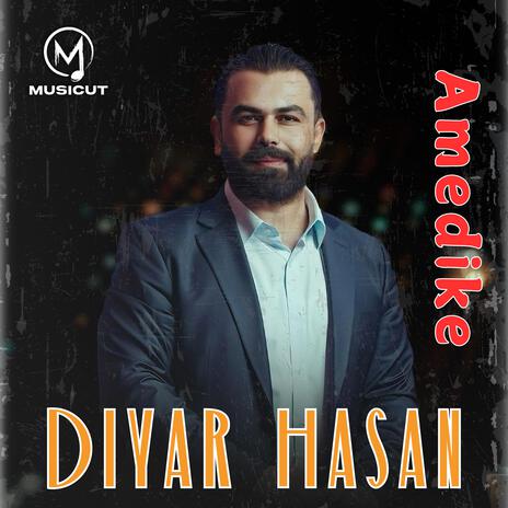 Diyar Hasan (Amedike) | Boomplay Music