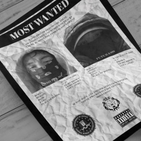 Most Wanted ft. Futura999 | Boomplay Music