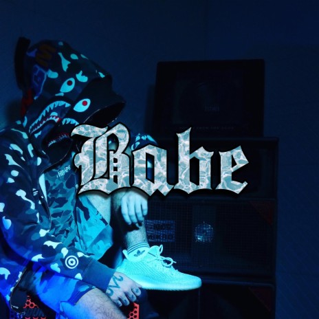 Babe | Boomplay Music