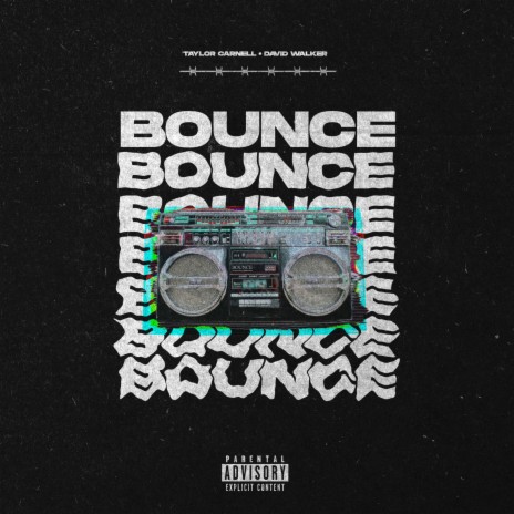 Bounce ft. David Walker | Boomplay Music