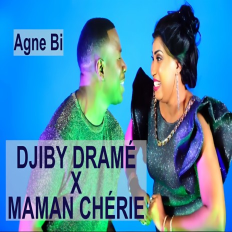 Agne Bi ft. Maman Chérie | Boomplay Music