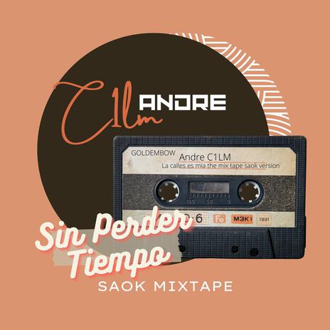 Sin Perder Tiempo | Boomplay Music