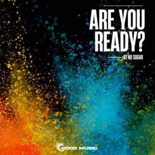 Are You Ready?