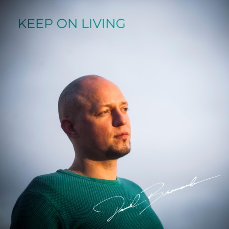Keep On Living | Boomplay Music