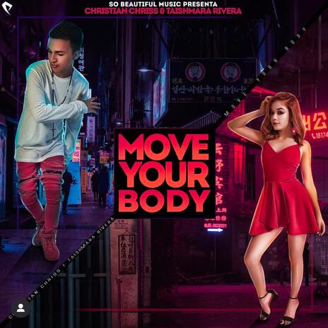 Move your body