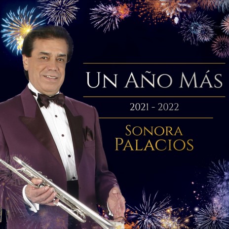 Un Año Más (Fiestas 2021 - 2022)
