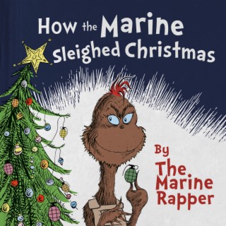 How The Marine Sleighed Christmas