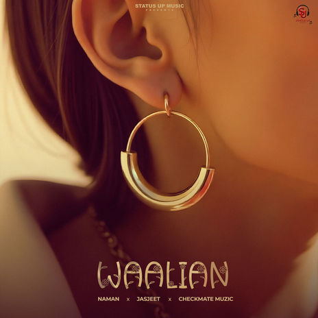 Waalian ft. JASJEET & Checkmate Muzic | Boomplay Music