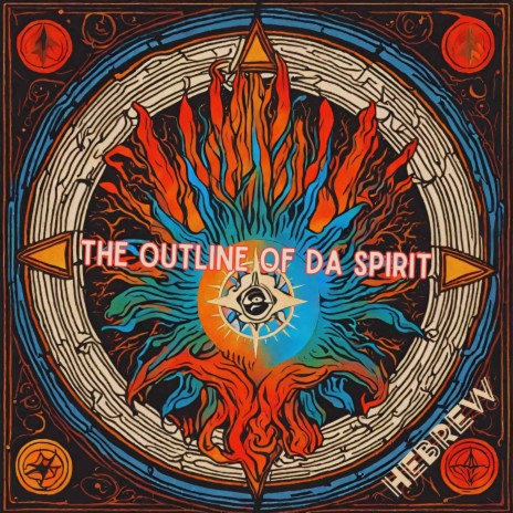The Outline of da Spirit | Boomplay Music