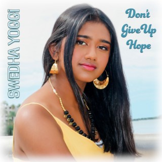 Don't Give Up Hope lyrics | Boomplay Music