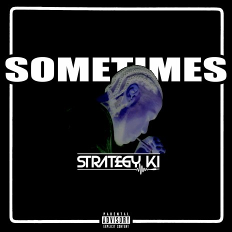 Sometimes | Boomplay Music