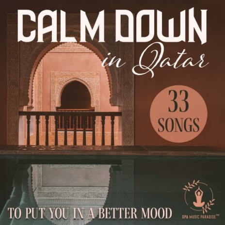 Calm Down in Qatar | Boomplay Music