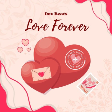 Love Forever | Boomplay Music