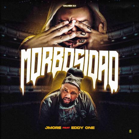 Morbosidad ft. yiyolmb | Boomplay Music