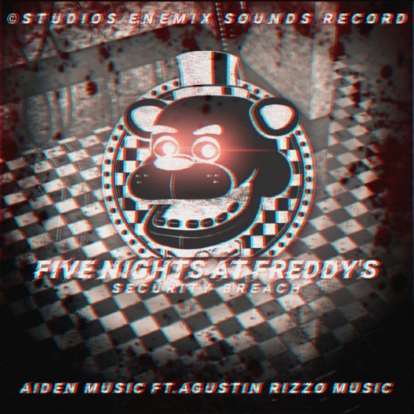 Five Night At Freddy's - Security Breach【Epic Battle Of Rap】 ft. AGUSTÍN RIZZO MUSIC | Boomplay Music