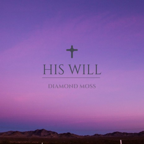 His Will | Boomplay Music