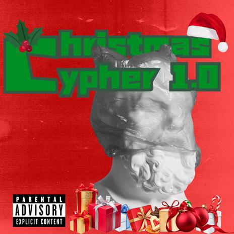 Christmas Cypher 1.0 | Boomplay Music