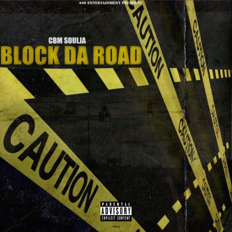 Block Da Road | Boomplay Music