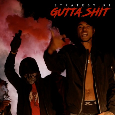 Gutta Shit | Boomplay Music