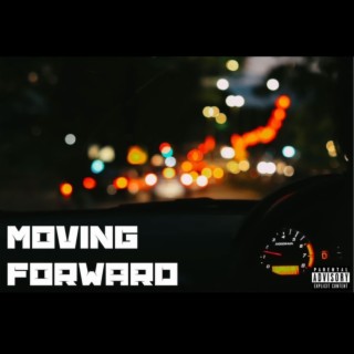 Moving Forward