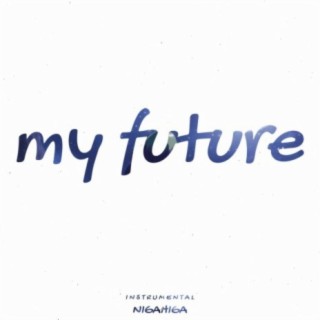 My Future (Instrumental)