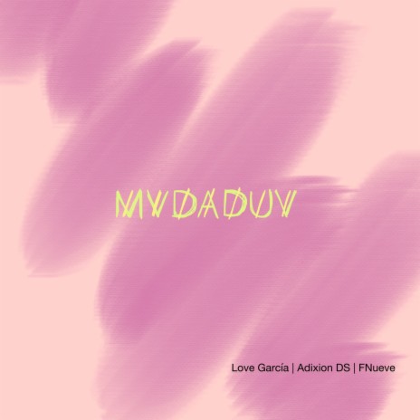 Mvdaduv ft. Adixion DS & FNueve