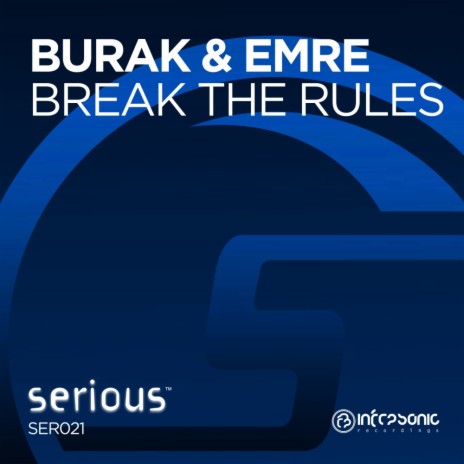 Break The Rules (Original Mix)