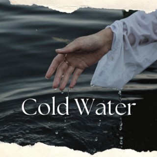 Cold Water