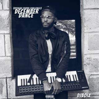 December Dance (OFFAIAH CHORD CHALLENGE)