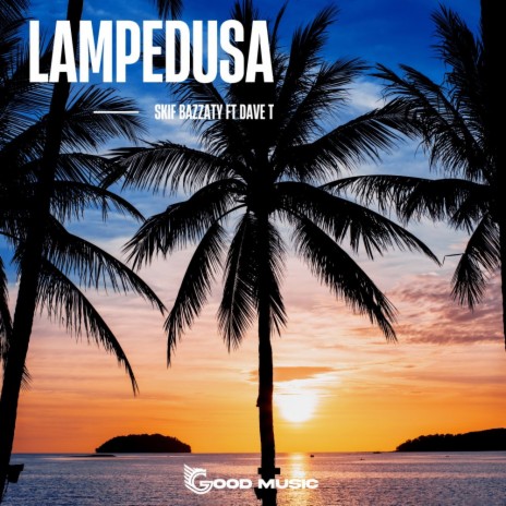 Lampedusa ft. Dave T | Boomplay Music